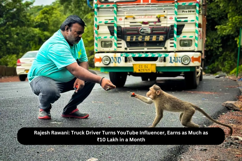 Rajesh Rawani Truck Driver Turns YouTube Influencer, Earns as Much as ₹10 Lakh in a Month