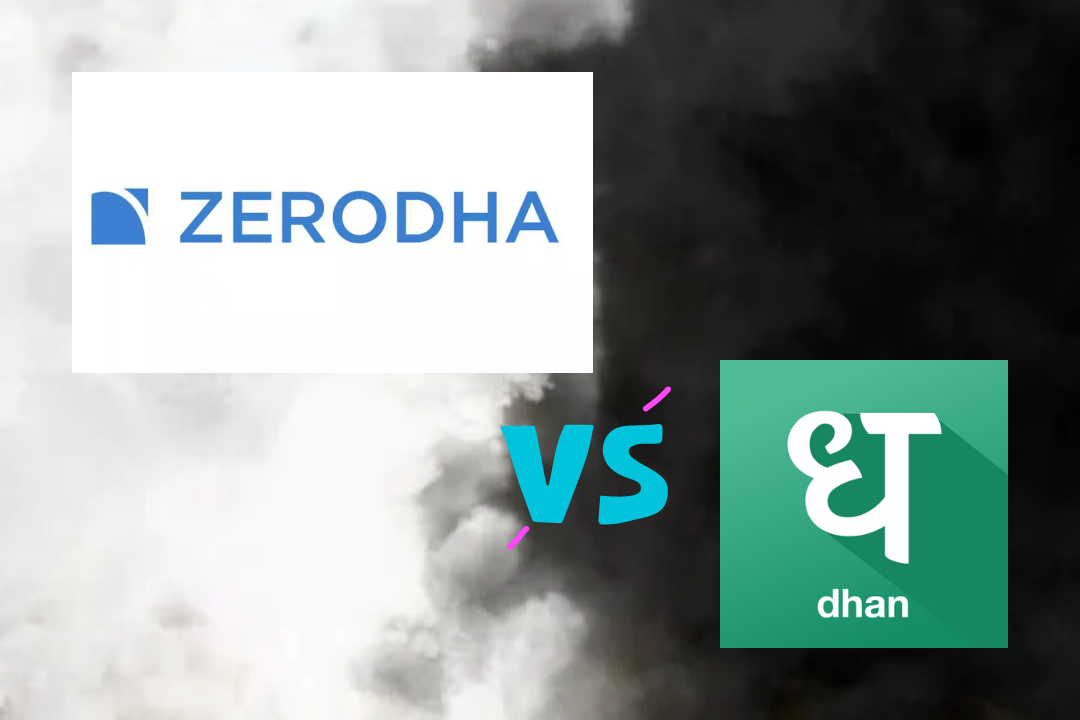 Zerodha vs Dhan 2024: Which is the Best Broker?